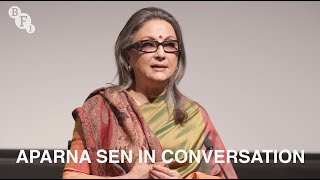 Aparna Sen in Conversation | BFI Q&A