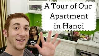 A Tour of Our Apartment in Hanoi - YouTube