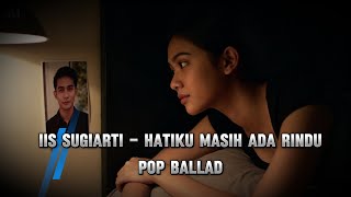 Download lagu 🎸Iis Sugiarti - Hatiku Masih Ada Rindu 🎹 Pop Ballad mp3 Download lagu 🎸Iis Sugiarti - Hatiku Masih Ada Rindu 🎹 Pop Ballad mp3