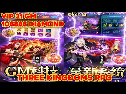 New Three Kingdoms RPG Private Server - Max VIP 31 GM