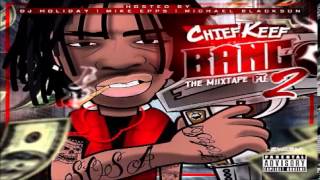 Chief Keef - Bankroll  Feat Tadoe (Bang Pt.2 Mixtape)