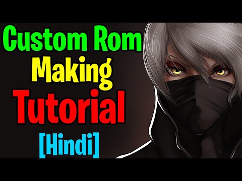 [Hindi] How to Build Custom Rom using CRB android kitchen