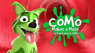 Como Makes a Mess: A Story about TMA | Cincinnati Children&#39;s