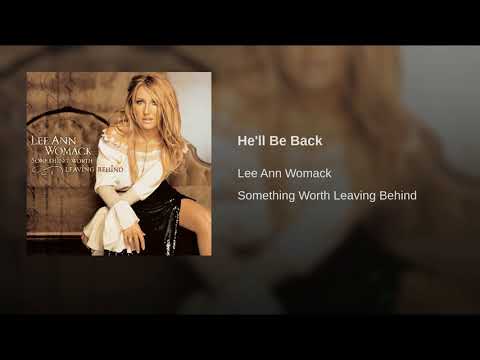 Shot of He'll Be Back by Lee Ann Womack