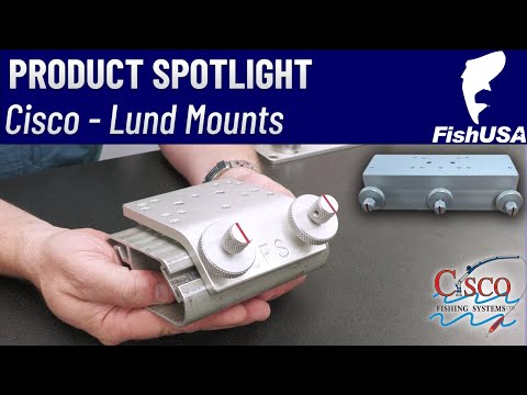 Cisco Fishing Systems - Lund Mounts