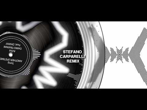 Dario Trapani feat. Dhany - Another lifetime (Stefano Carparelli Remix)