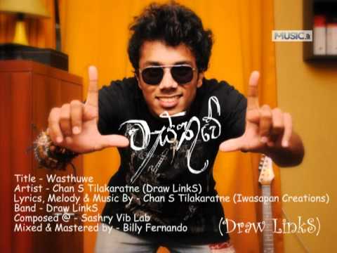 Wasthuwe - Chan S Tlakaratne(DrawLinks)