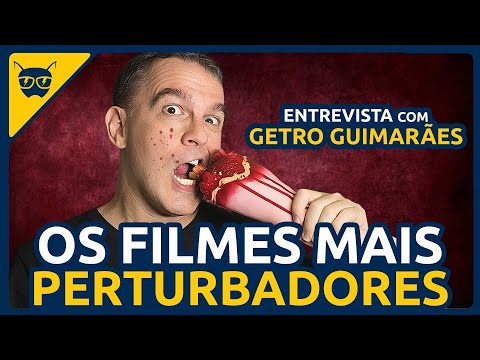 OS FILMES MAIS PERTURBADORES feat. @getrocombr