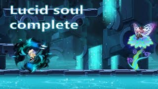Lucid soul complete!