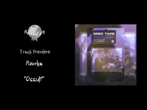 Rowka - Occult [DREC014 | Drec | Premiere]