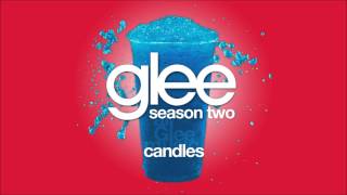 Candles | Glee [HD FULL STUDIO]