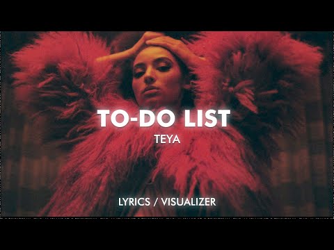 TEYA - To-Do List (Lyrics / Visualizer)