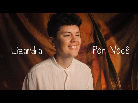 Lizandra - Por você (Lyric Video)