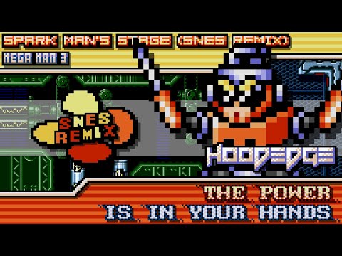 Mega Man 3 - The Power is in your Hands ~ Spark Man's Stage (SNES Remix)