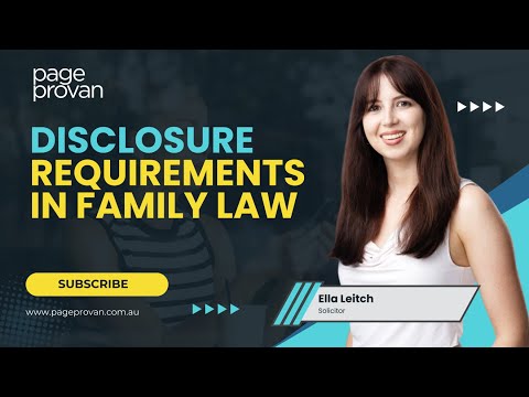 Watch — The disclosure requirements in family law — Justice Family Lawyers
