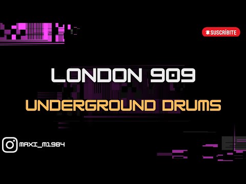 LONDON 909 - UNDERGROUND DRUMS