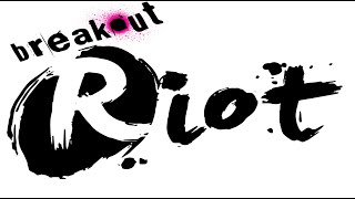 Breakout Wrestling Presents:  Riot