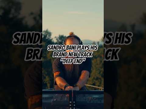 Sandro Bani plays his brand new track "Deep End" [Ginchiest Records] in Monza Park