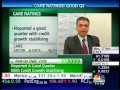 Mr D R Dogra, MD&CEO, CARE Ratings on CNBC ...