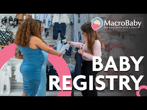 MacroBaby Baby Registry: How to Build the Perfect List for Your Baby