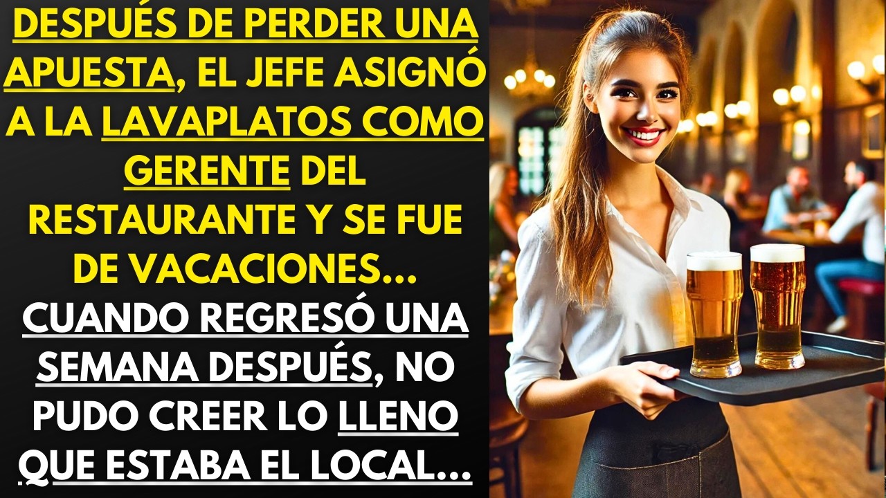 EL JEFE ASIGNÓ A LA LAVAPLATOS COMO GERENTE DEL RESTAURANTE Y SE FUE... UNA SEMANA DESPUÉS...