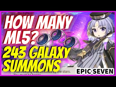 How Many Moonlight 5 Stars? 243 Galaxy Summons!🎲🎲Epic Seven
