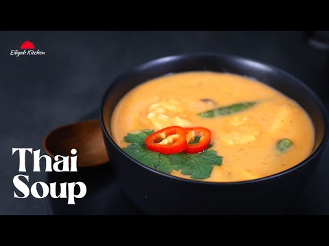 Best Thai Soup Recipe | The Best Spicy Thai Soup | Thai Soup Recipe | Winter Thai Soup | Thai Soup