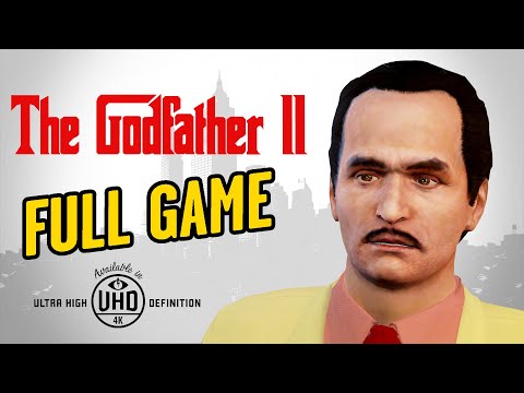 The Godfather 2 - Full Game Walkthrough in 4K