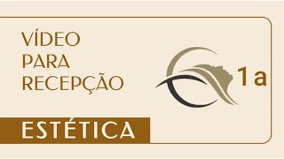 Vídeo para Recepção - CLÍNICA DE ESTÉTICA 1