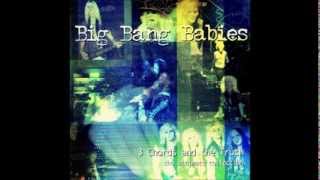 Big Bang Babies - Satisfaction