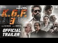 KGF Chapter 3 Official Trailer | Yash|Sanjay D|Raveena T|Srinidhi| Prashanth Neel | Vijay K |Concept