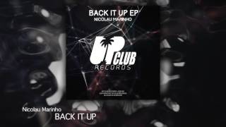 Nicolau Marinho - Back It Up (UP CLUB RECORDS)