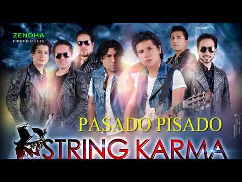 STRING KARMA - PASADO PISADO