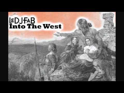 LeDJFaB - Into The West