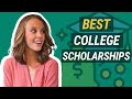 BEST College Scholarships