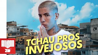MC Don Juan -Tchau Pros Invejosos (DJ Pedro)