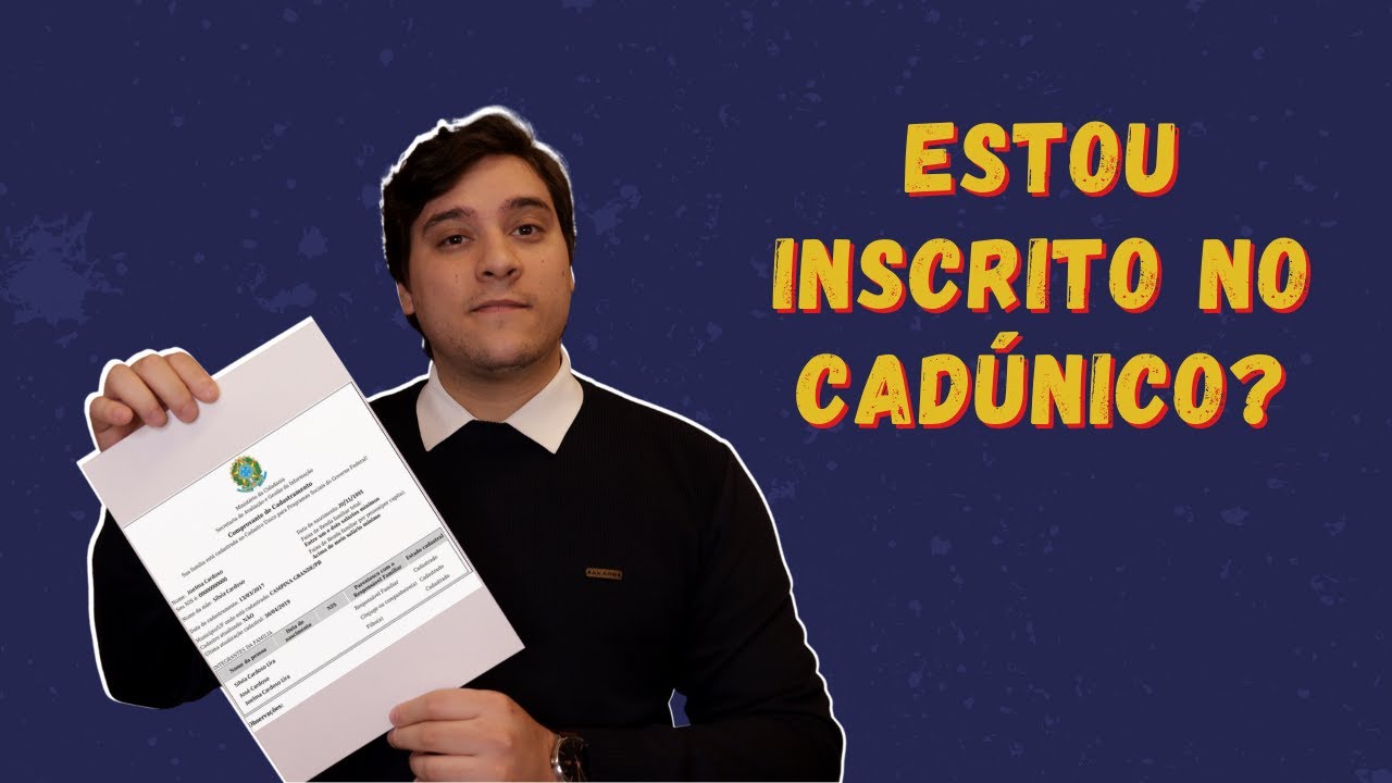 O QUE É CADÚNICO (CADASTRO ÚNICO) E COMO SABER SE ESTOU INSCRITO?