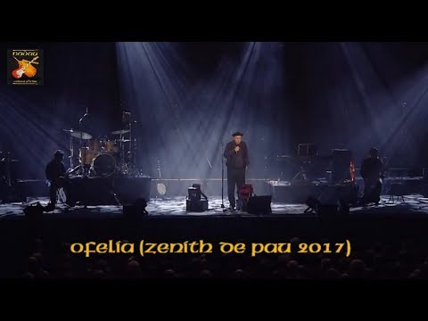 Nadau et Joan-francés Luciani - Ofelia (Zenith de Pau 2017) (Nadau - Cadena Oficiau)