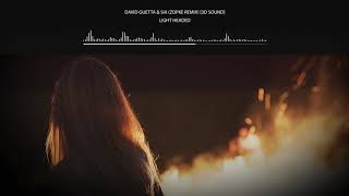 David Guetta &amp; Sia - Light Headed (Zopke remix) [3D Sound]