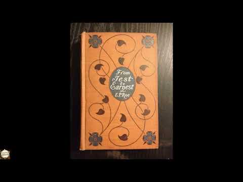 From Jest to Earnest by Edward Payson Roe — free full audiobook