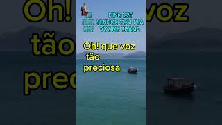 Hino 225 ccb seg verso | Senhor a tua Voz Sublime! | #joaootaviorufino #louvor