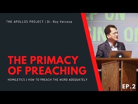 Homiletics | 2 The Primacy of Philosophy - Dr. Roy Verzosa
