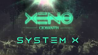 Crossfaith - System X
