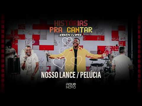 PIQUE NOVO E MUMUZINHO  | NOSSO LANCE / PELÚCIA  (Histórias Pra Cantar) 2023 💎