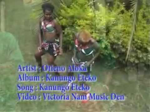 Kanungo Eteko  -Otieno Aloka (luo song)