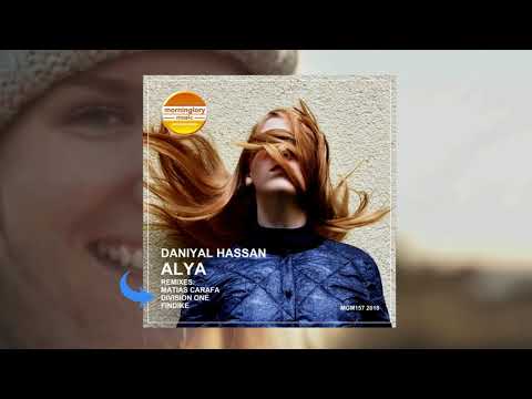Daniyal Hassan - Alya (Division One Remix)