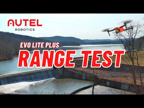 Autel Evo Lite Plus - Range Test