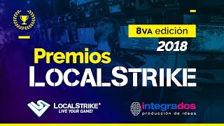 [EVENTO] Premios LocalStrike 2018