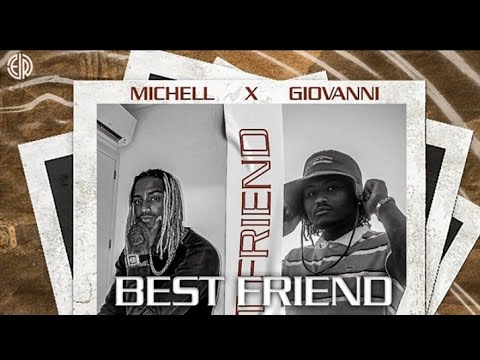 Giovanni x Michell - Best Friend (Audio Oficial)