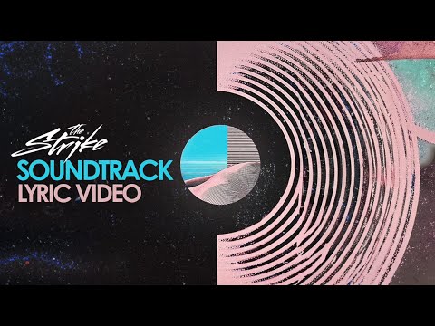 The Strike | Soundtrack (Official Lyric Video)
